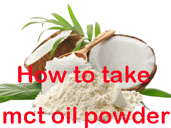 How To Use MCT Oil Powder?